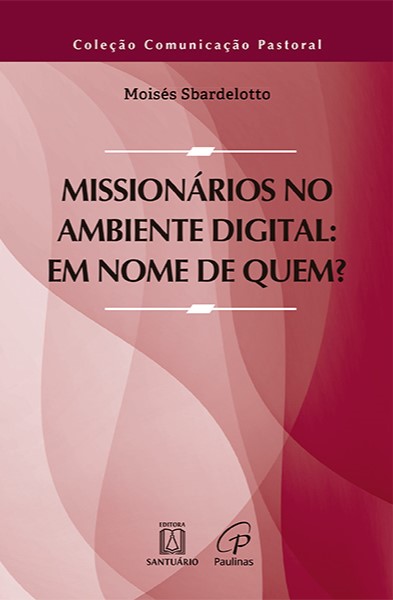 Missionários no ambiente digital