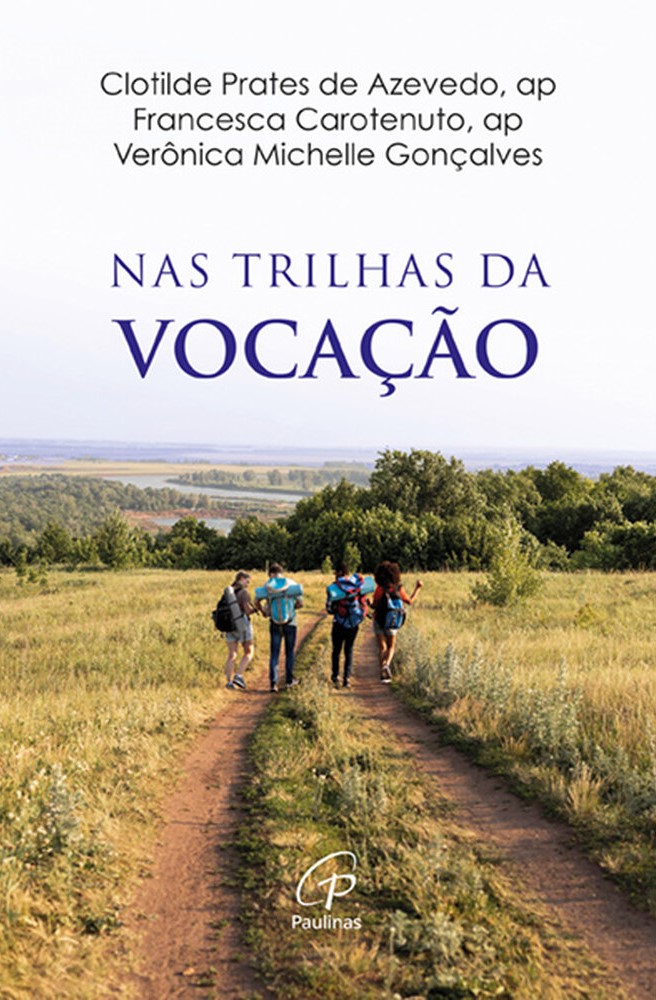 Nas trilhas da vocação