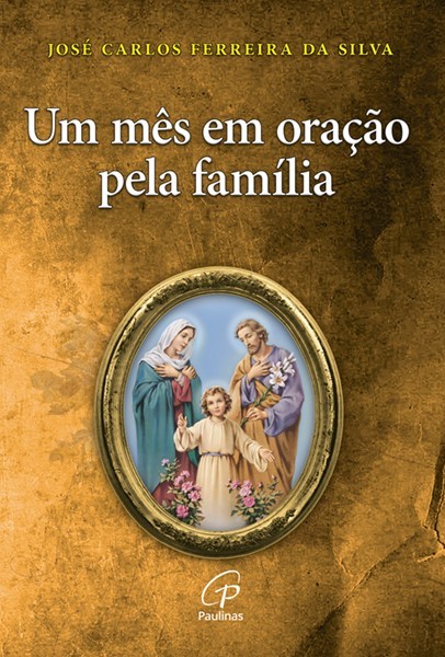 Um mês em oração pela família